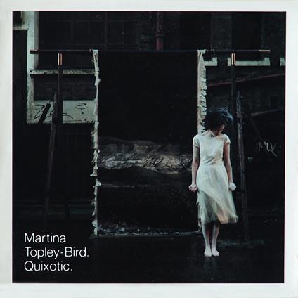 Quixotic (Expanded Edition) - Vinile LP di Martina Topley-Bird