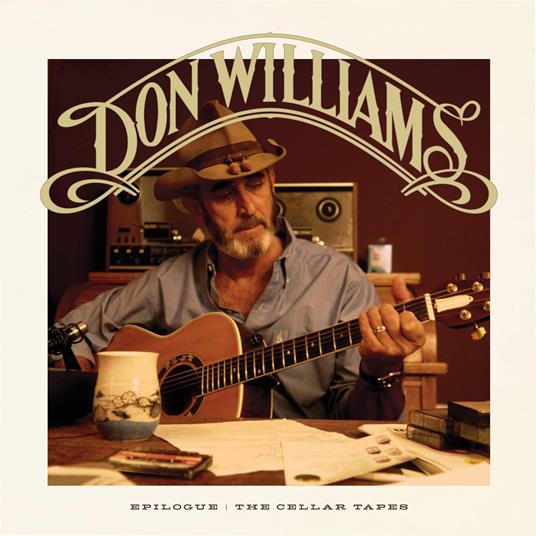 Epilogue. The Cellar Tapes - CD Audio di Don Williams