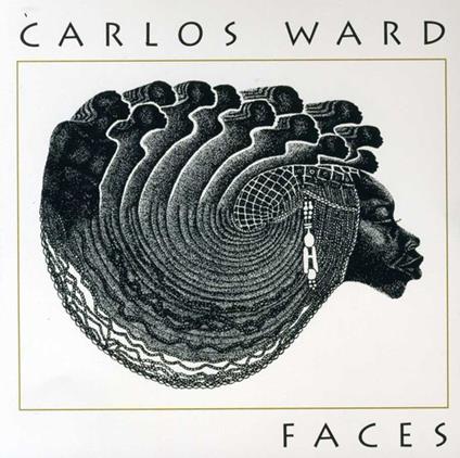 Carlos Ward - Faces - CD Audio