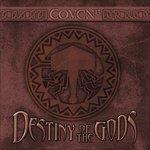 Destiny of the Gods - CD Audio di Coven