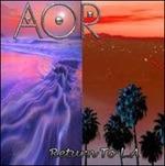 Return to L.A. - CD Audio di AOR
