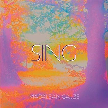 Madalean Gauze - Sing - CD Audio