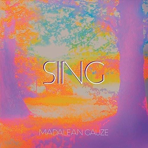 Madalean Gauze - Sing - CD Audio