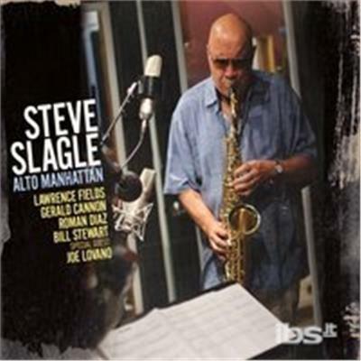 Alto Manhattan - CD Audio di Steve Slagle