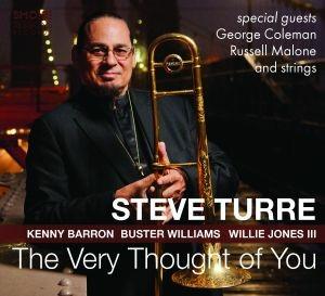 The Very Thought - CD Audio di Steve Turre