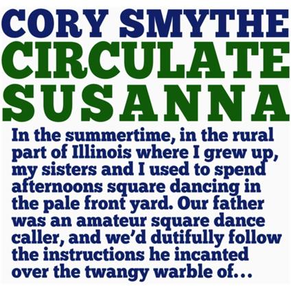 Circulate Susanna - CD Audio di Cory Smythe