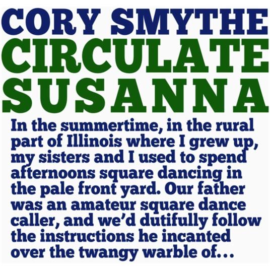 Circulate Susanna - CD Audio di Cory Smythe