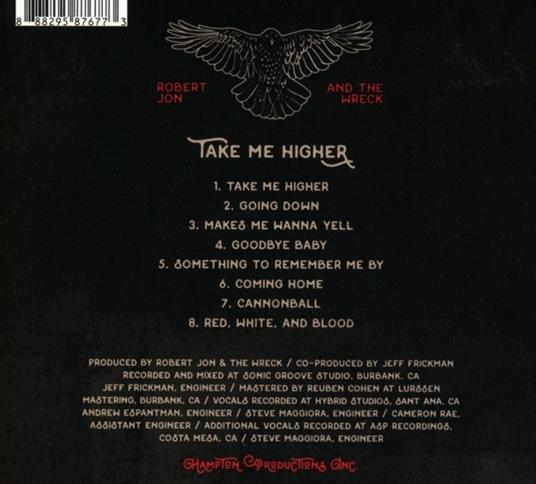 Take Me Higher - CD Audio di Robert Jon and the Wreck - 2