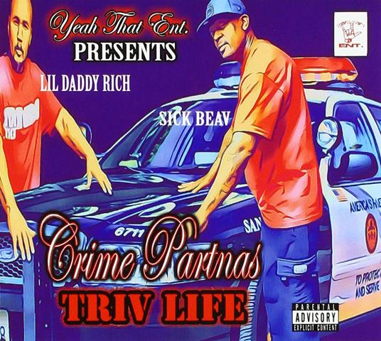 Crime Partnas - Triv Life - CD Audio