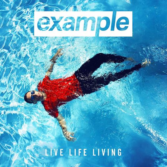 Live Life Living - CD Audio di Example