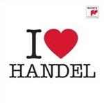 I Love Händel - CD Audio di Georg Friedrich Händel