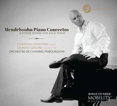 Concerti per pianoforte - Musica per solo pianoforte - CD Audio di Felix Mendelssohn-Bartholdy