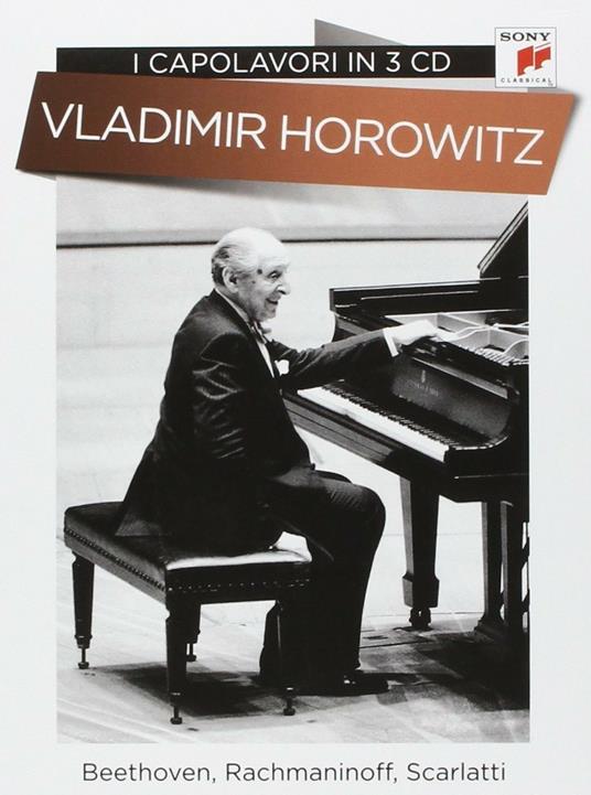 I Capolavori in 3 cd - CD Audio di Vladimir Horowitz