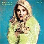 Title - CD Audio di Meghan Trainor