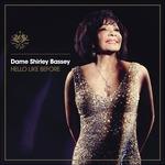 Hello Like Before - CD Audio di Shirley Bassey