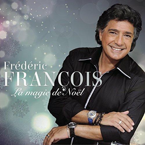 La magie de Noel - CD Audio di Frederic François