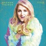 Title - CD Audio di Meghan Trainor