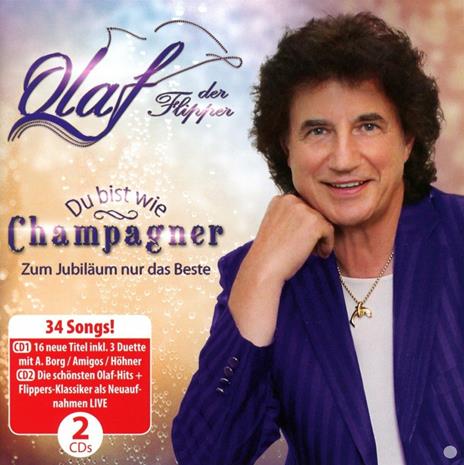 Du Bist Wie Champagner.. - CD Audio di Olaf Malolepski