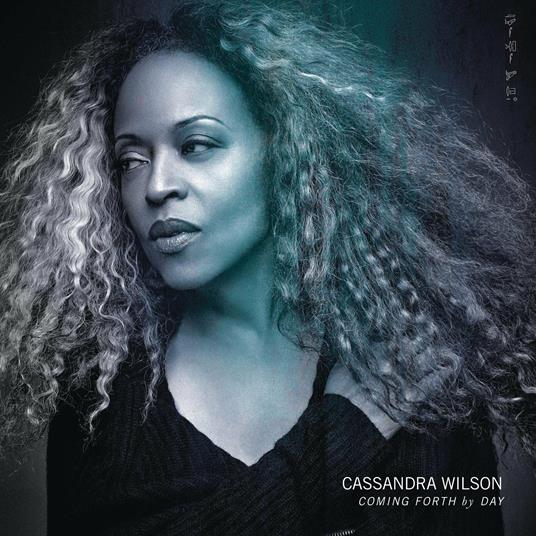Coming Forth by Day - Vinile LP di Cassandra Wilson
