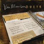 Duets. Re-Working the Catalogue - CD Audio di Van Morrison