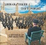 Can't Forget. A Souvenir of the Grand Tour - CD Audio di Leonard Cohen