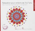 Relaxation pour les enfants de 3 ans