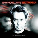 Electronica 1. The Time Machine - CD Audio di Jean-Michel Jarre