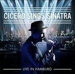 Cicero Sings Sinatra - CD Audio di Roger Cicero