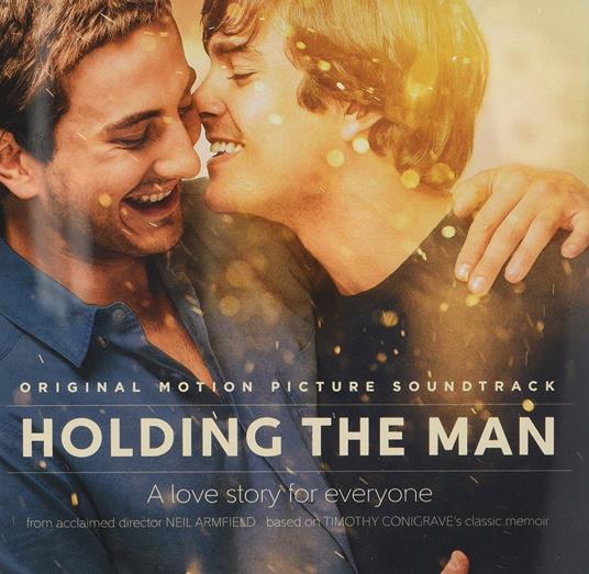 Holding The Man (Colonna Sonora) - CD Audio