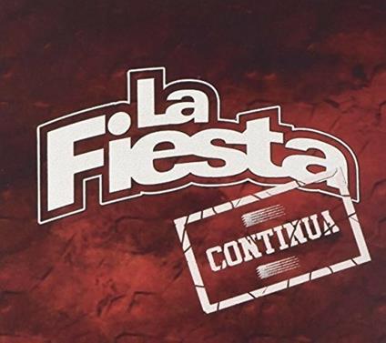 La Fiesta Continua - CD Audio di La Fiesta