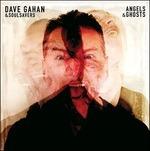 Angels & Ghosts - CD Audio di Dave Gahan,Soulsavers
