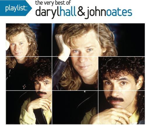 Playlist: The Very Best Of - CD Audio di Daryl Hall,John Oates