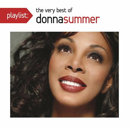 Playlist: The Very Best Of Donna Summer - CD Audio di Donna Summer