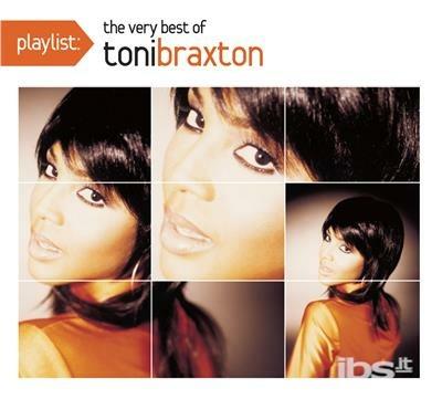 Playlist. Very Best of - CD Audio di Toni Braxton