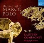On the Trail of Marco Pol