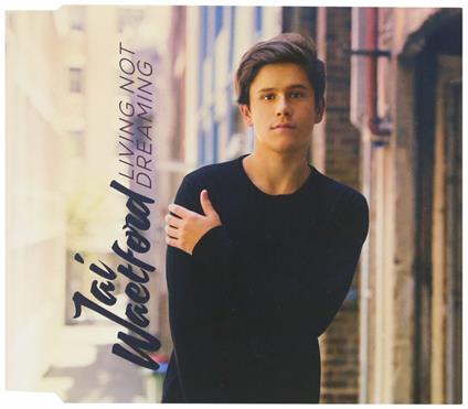 Living Not Dreaming - CD Audio Singolo di Jai Waetford