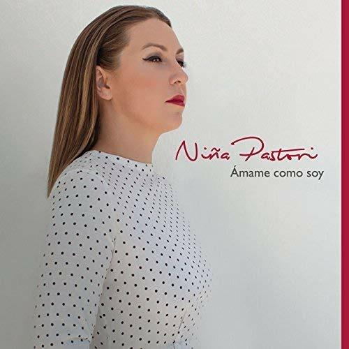 Amame Como Soy - CD Audio di Niña Pastori