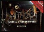 Il bello d'esser brutti (Multiplatinum Edition)