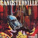 Gangsterville - Vinile LP di Joe Strummer