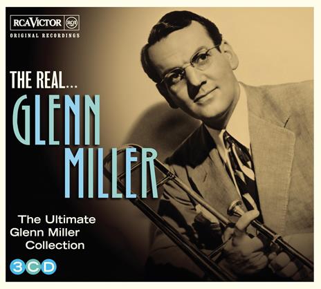 The Real... Glenn Miller - CD Audio di Glenn Miller