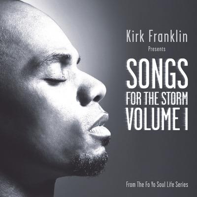 Vol. 1-Songs For The Storm - CD Audio di Kirk Franklin