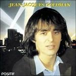 Positif - CD Audio di Jean-Jacques Goldman