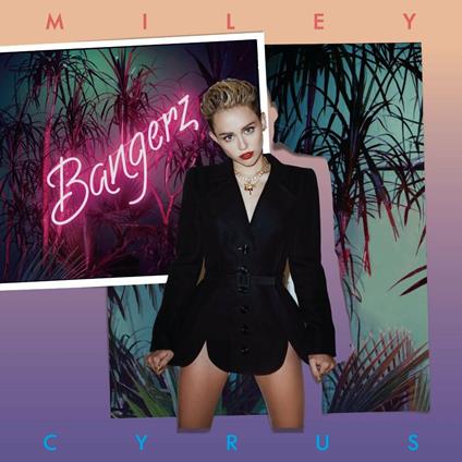 Bangerz (Deluxe Edition) - CD Audio di Miley Cyrus