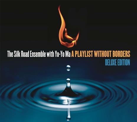 A Playlist Without Borders (Deluxe Edition) - CD Audio + DVD di Yo-Yo Ma,Silk Road Ensemble