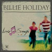 Love Songs - CD Audio di Billie Holiday