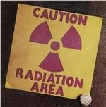 Caution Radiation Area (Limited Remastered Edition)