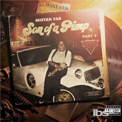 Son Of A Pimp 2 - CD Audio di Mistah Fab