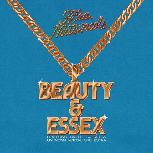 Beauty & Essex - Vinile LP di Free Nationals