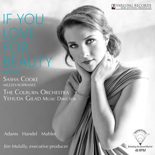 If You Love For Beauty - Vinile LP di Sasha Cooke
