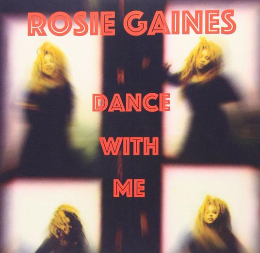 Dance With Me - CD Audio di Rosie Gaines